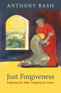 Just Forgiveness (eBook, ePUB) - Bash, Anthony