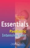 Essentials of Paediatric Intensive Care (eBook, PDF)