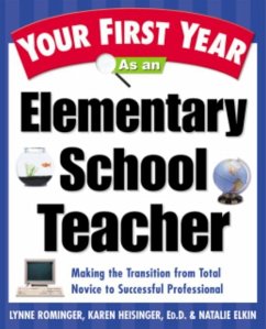 Cover Your First Year As an Elementary School Teacher (eBook, ePUB)