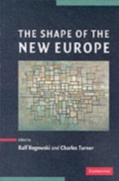 Shape of the New Europe (eBook, PDF)