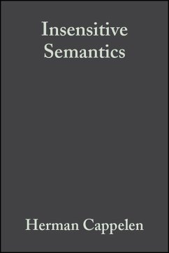 Insensitive Semantics (eBook, PDF) - Cappelen, Herman; Lepore, Ernest