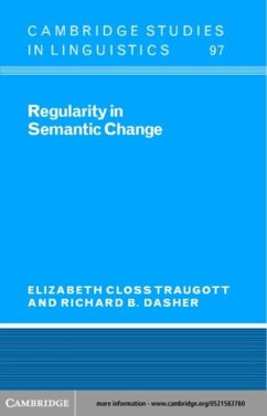 Regularity in Semantic Change (eBook, PDF) - Traugott, Elizabeth Closs