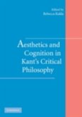 Aesthetics and Cognition in Kant's Critical Philosophy (eBook, PDF)