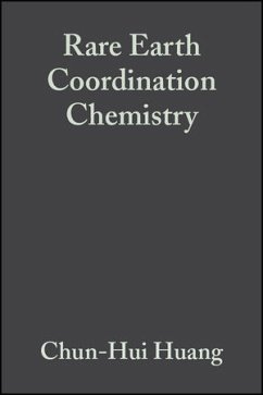 Rare Earth Coordination Chemistry (eBook, PDF) - Huang, Chun-Hui