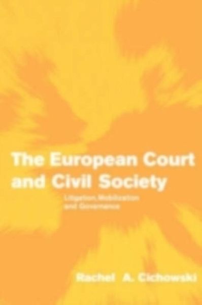 European Court and Civil Society (eBook, PDF) European Court and Civil Society (eBook, PDF)