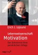 Lebenswissenschaft Motivation - Bild 1