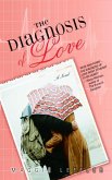 The Diagnosis of Love (eBook, ePUB)