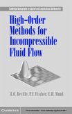 High-Order Methods for Incompressible Fluid Flow (eBook, PDF)