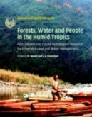 Forests, Water and People in the Humid Tropics (eBook, PDF)