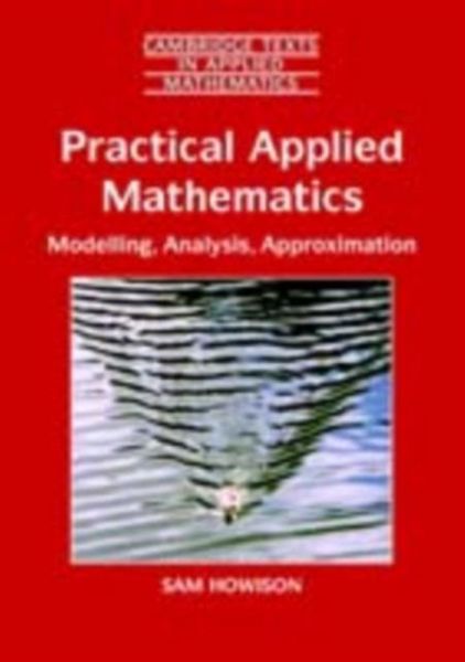 Practical Applied Mathematics (eBook, PDF) Practical Applied Mathematics (eBook, PDF)