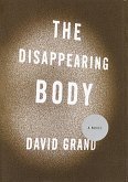 The Disappearing Body (eBook, ePUB)