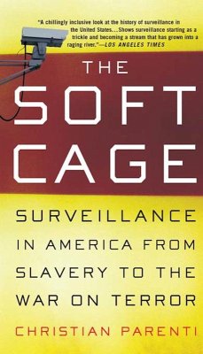 The Soft Cage (eBook, ePUB) - Parenti, Christian