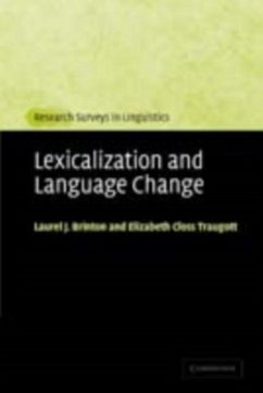 Lexicalization and Language Change (eBook, PDF) - Brinton, Laurel J.