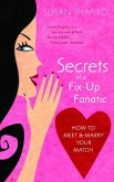 Secrets of a Fix-up Fanatic (eBook, ePUB) Secrets of a Fix-up Fanatic (eBook, ePUB)