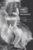 Old World Monkeys (eBook, PDF)