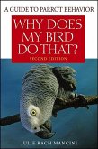 Why Does My Bird Do That (eBook, ePUB)