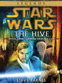 The Hive: Star Wars Legends (Short Story) (eBook, ePUB)