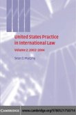 United States Practice in International Law: Volume 2, 2002-2004 (eBook, PDF)
