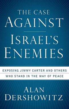 Cover The Case Against Israel's Enemies (eBook, ePUB)