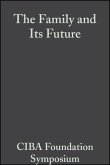 The Family and Its Future (eBook, PDF)