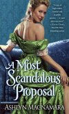 A Most Scandalous Proposal (eBook, ePUB) A Most Scandalous Proposal (eBook, ePUB)