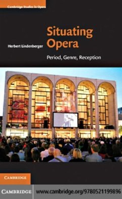 Situating Opera (eBook, PDF) - Lindenberger, Herbert