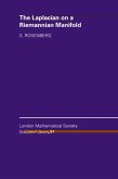 Laplacian on a Riemannian Manifold (eBook, PDF)
