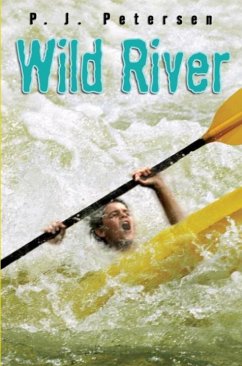 Wild River (eBook, ePUB) - Petersen, P. J.