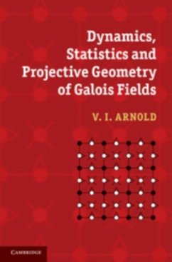 Cover Dynamics, Statistics and Projective Geometry of Galois Fields (eBook, PDF)