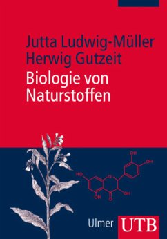 Biologie von Naturstoffen - Ludwig-Müller, Jutta; Gutzeit, Herwig O.