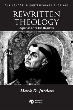 Rewritten Theology (eBook, PDF) - Jordan, Mark D.