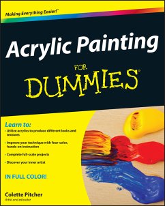 Acrylic Painting For Dummies (eBook, ePUB) - Pitcher, Colette