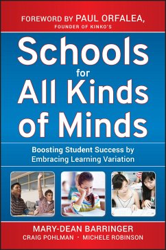 Schools for All Kinds of Minds (eBook, ePUB) - Barringer, Mary-Dean; Pohlman, Craig; Robinson, Michele