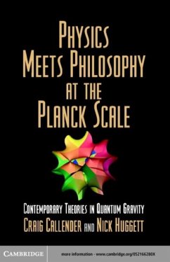 Physics Meets Philosophy at the Planck Scale (eBook, PDF)