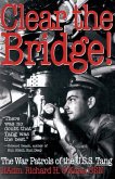 Clear the Bridge! (eBook, ePUB)