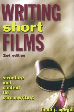 Writing Short Films (eBook, ePUB) - Cowgill, Linda J.