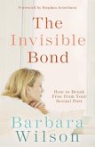 The Invisible Bond (eBook, ePUB)