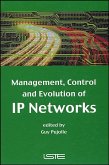 Management, Control and Evolution of IP Networks (eBook, PDF)