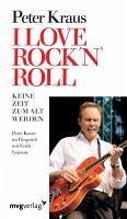 I love Rock 'n Roll - Lejeune, Erich J.;Kraus, Peter