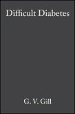Difficult Diabetes (eBook, PDF) Difficult Diabetes (eBook, PDF)