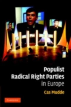 Populist Radical Right Parties in Europe (eBook, PDF) - Mudde, Cas