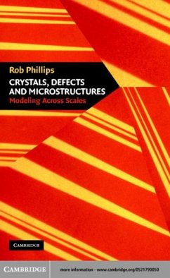 Crystals, Defects and Microstructures (eBook, PDF) - Phillips, Rob