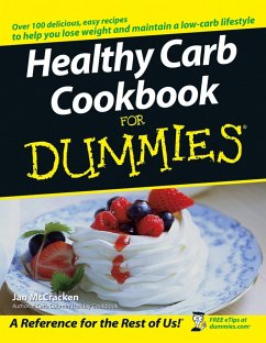 Healthy Carb Cookbook For Dummies (eBook, PDF) - McCracken, Jan