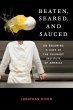 Beaten, Seared, and Sauced (eBook, ePUB) - Bild 1