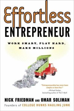 Effortless Entrepreneur (eBook, ePUB) - Friedman, Nick; Soliman, Omar; Schwartz, Daylle Deanna