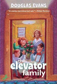 The Elevator Family (eBook, ePUB) - Evans, Douglas