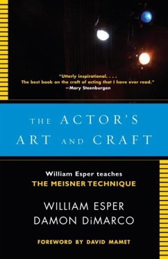 The Actor's Art and Craft (eBook, ePUB) - Esper, William; Dimarco, Damon