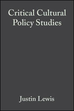 Critical Cultural Policy Studies (eBook, PDF) Critical Cultural Policy Studies (eBook, PDF)