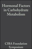 Hormonal Factors in Carbohydrate Metabolism, Volume 6 (eBook, PDF)