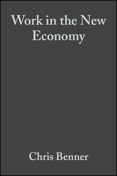 Work in the New Economy (eBook, PDF) - Benner, Chris